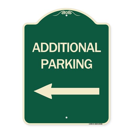 Signmission Additional Parking Left Arrow Heavy-Gauge Aluminum Architectural Sign, 24" x 18", G-1824-24350 A-DES-G-1824-24350